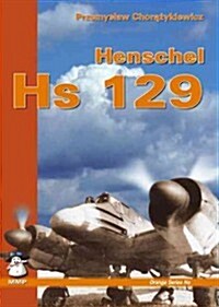 Henschel Hs 129 [With Scale Plans] (Paperback)