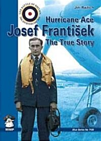 Hurricane Ace Josef Frantisek (Paperback)