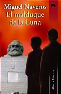 El Malduque de La Luna (Hardcover)