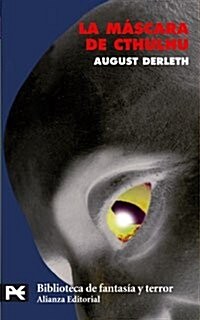 La Mascara de Cthulhu = The Mask of Cthulhu (Paperback)