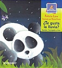 Te Gusta La Lluvia?/do You Like the Rain (Paperback)