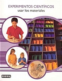 Usar los Materiales = Using Materials (Paperback)