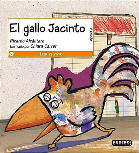 El Gallo Jacinto = Jacinto the Rooster (Paperback)