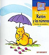 Raton y los Numeros = Mouse Numbers (Paperback, 6th)