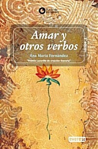 Amar y Otros Verbos (Paperback, 3)