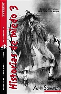 Historias de miedo 3 / Scary Stories 3 (Paperback)