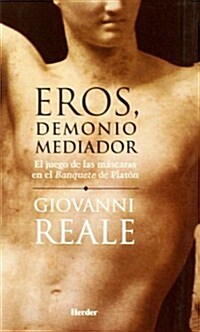 Eros, Demonio Mediador (Paperback)