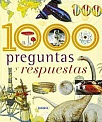 1000 Preguntas y Respuestas = 1000 Questions and Answers (Paperback)