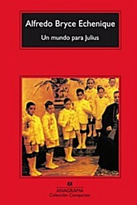 Un Mundo Para Julius (Paperback)