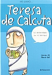 Teresa de Calcuta / Teresa of Calcuta (Paperback)