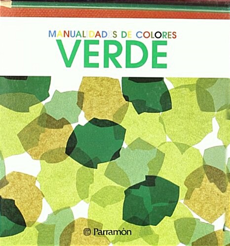 Manualidades de Colores: Verde (Hardcover)