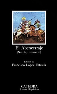 El Abencerraje (Paperback, 14th)