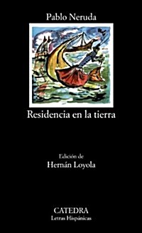 Residencia En La Tierra (Paperback)