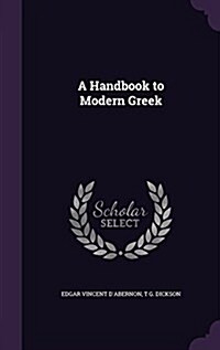 A Handbook to Modern Greek (Hardcover)