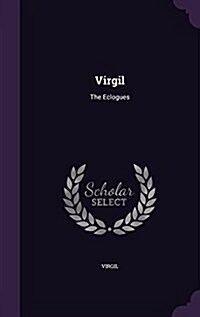 Virgil: The Eclogues (Hardcover)