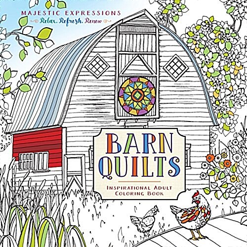 Barn Quilts: Inspirational Adult Coloring Book (Paperback)