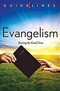 Guidelines 2013-2016 Evangelism (Paperback)