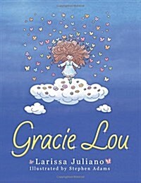 Gracie Lou (Paperback)