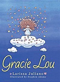 Gracie Lou (Hardcover)