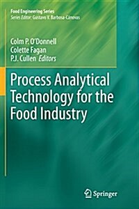 Process Analytical Technology for the Food Industry (Paperback, Softcover Repri)