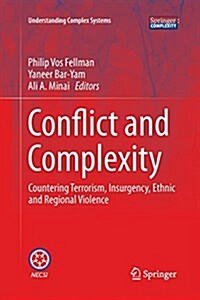 Conflict and Complexity: Countering Terrorism, Insurgency, Ethnic and Regional Violence (Paperback, Softcover Repri)