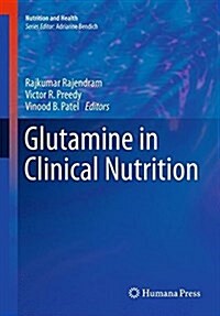 Glutamine in Clinical Nutrition (Paperback, Softcover Repri)