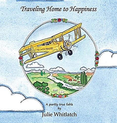 Traveling Home to Happiness (Hardcover)