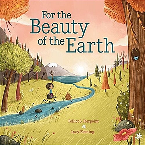 For the Beauty of the Earth (Hardcover)