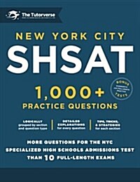 New York City Shsat: 1,000+ Practice Problems (Paperback)