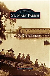 St. Mary Parish (Hardcover)