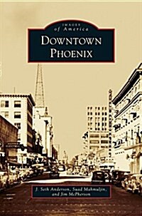 Downtown Phoenix (Hardcover)