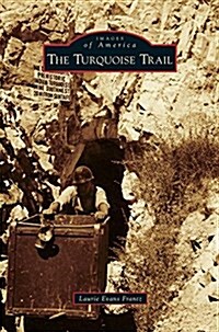 Turquoise Trail (Hardcover)
