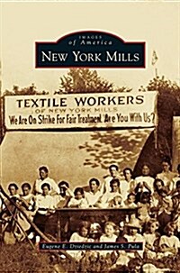 New York Mills (Hardcover)