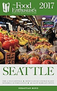 Seattle - 2017 (Paperback)