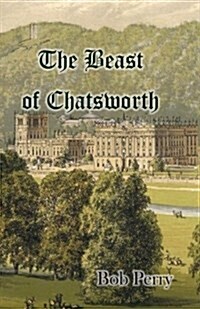 The Beast of Chatsworth (Paperback)