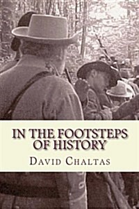 In the Footsteps of History (Paperback)