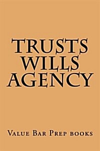 Trusts Wills Agency (Paperback)