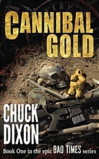 Cannibal Gold (Paperback)