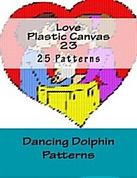 Love Plastic Canvas 23 (Paperback)