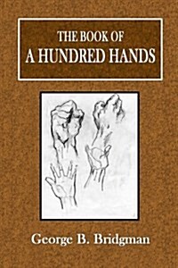 The Book of a Hundred Hands (Paperback)