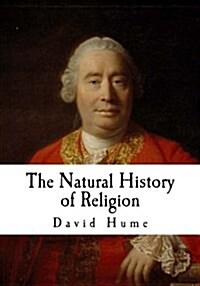 The Natural History of Religion: David Hume (Paperback)