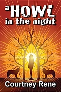 A Howl in the Night (Paperback)