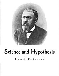 Science and Hypothesis: Science Et lHypoth (Paperback)