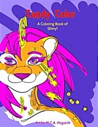 Candy Color: The Coloring Book of Shiny! (Paperback)