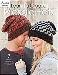 Learn to Crochet Mosaic Hats (Paperback)