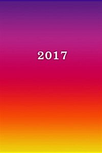 2017: Calendar/Planner/Appointment Book: 1 Week on 2 Pages, Format 6 X 9 (15.24 X 22.86 CM), Cover Multicolour (Paperback)