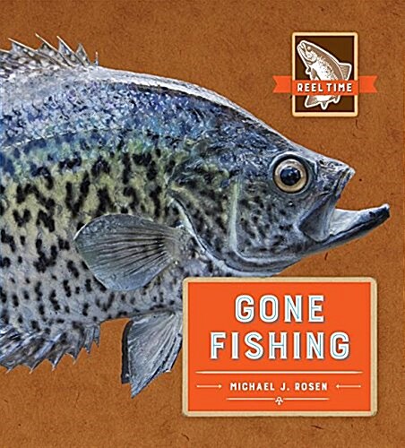 Gone Fishing (Library Binding)