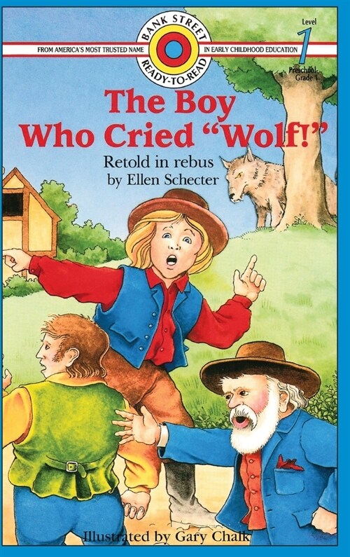 The Boy Who Cried Wolf!: Level 1 (Hardcover)