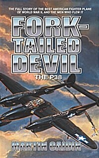 Fork-Tailed Devil: The P-38 (Hardcover)