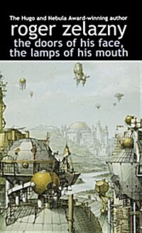 The Doors of His Face, the Lamps of His Mouth (Hardcover)